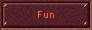 Fun