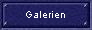 Galerien